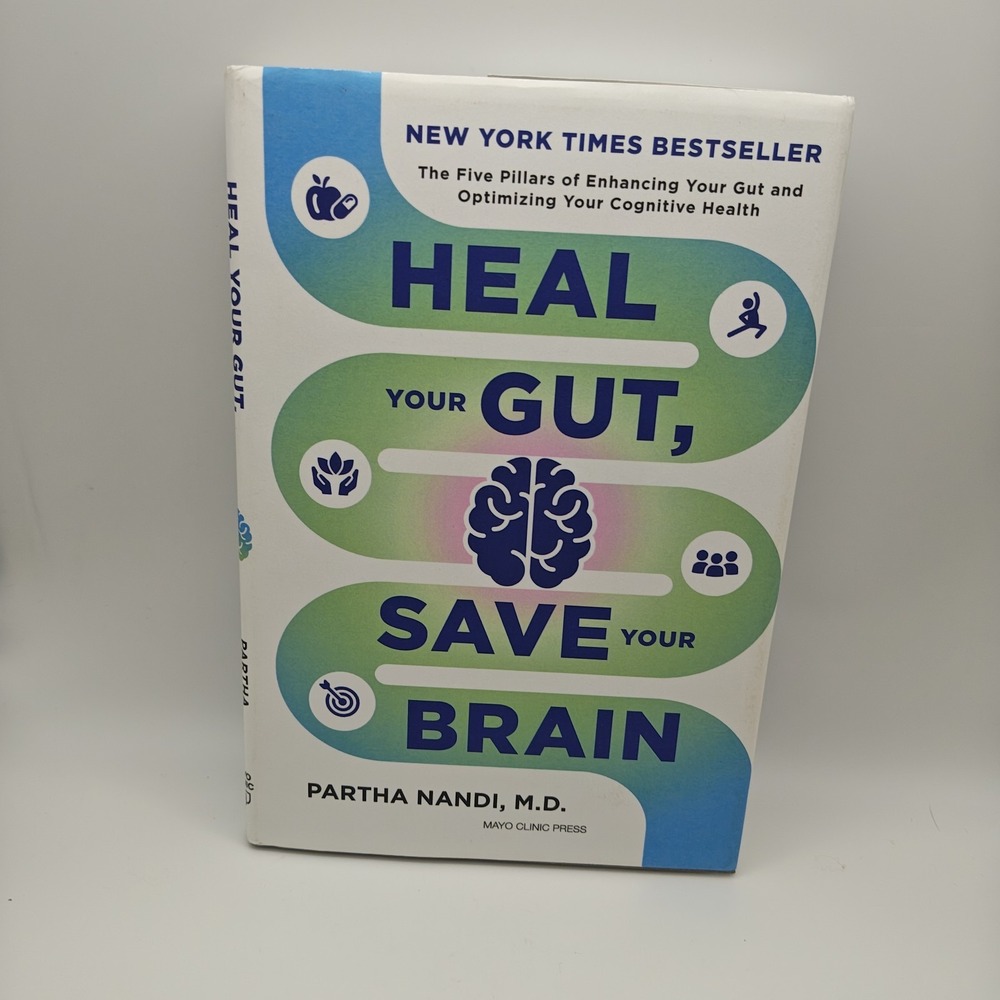 Heal Your Gut Save Your Brain Dr Partha Nandi 2024 First Edition 9798887701790